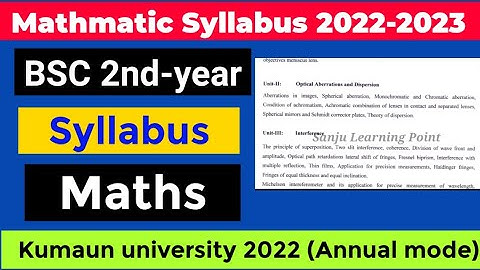 Maths Syllabus of BSC 2nd year  kumaun university 2022 |syllabus of BSC 1st year |kumaun university