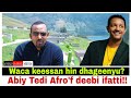 Abiy Teddy Afro F Ifatti Deebi I Waca Keessan 19 4 2026 AGM Teddy Afro Etorika ደስ ጣል 