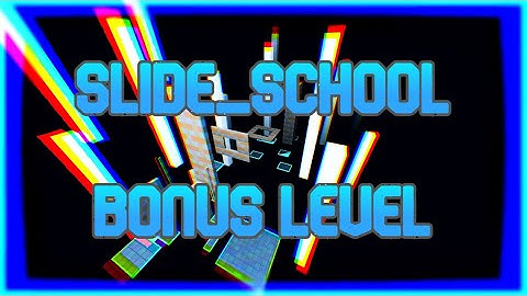 Slide School Bonus Level | Krunker