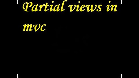Partial views in mvc