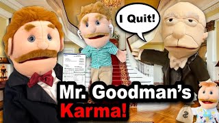 SML Parody: Mr. Goodman's Karma!