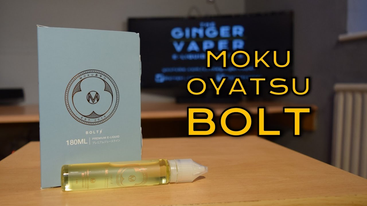 Bolt e-Liquid Review by Mokuoyatsu