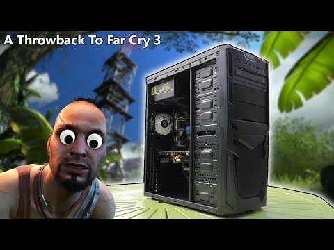 The Far Cry 3 "Recommended System Requirements" Gaming PC