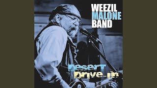 Video thumbnail of "Weezil Malone Band - Walk Away from Me"