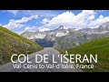 4k scenic drive to col de iiseran  valcenis to valdisere france remake