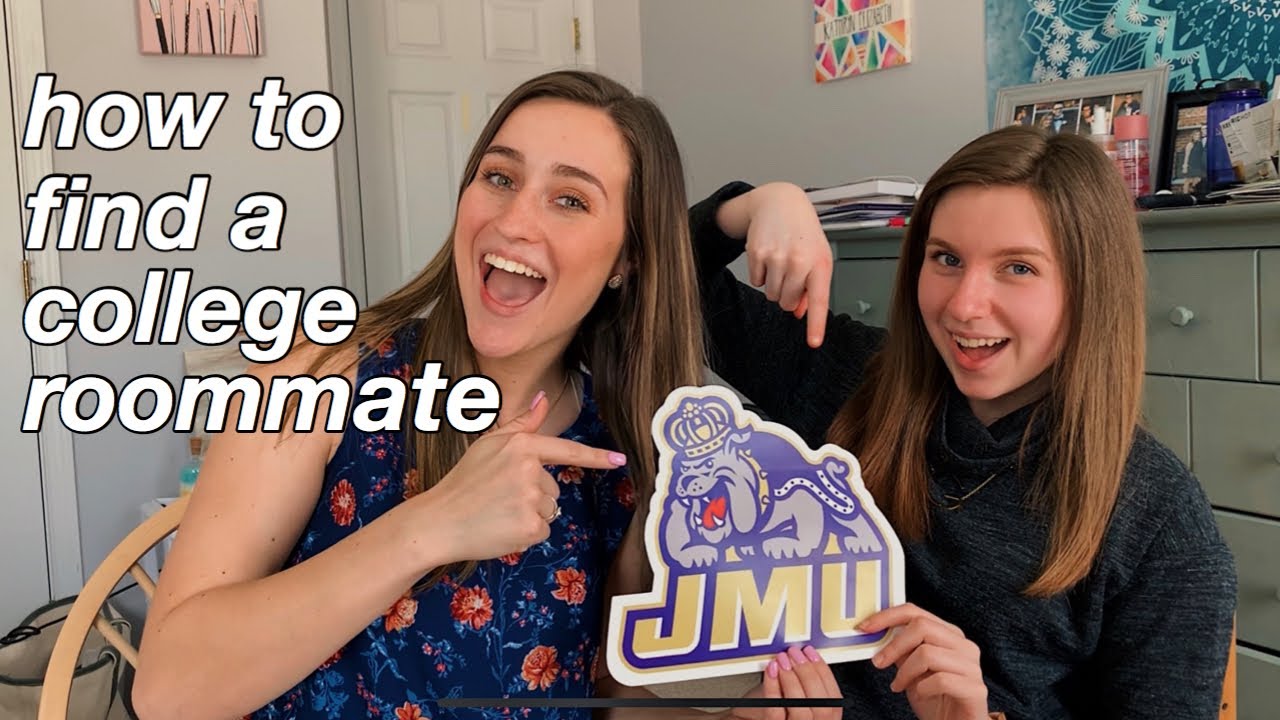 HOW TO FIND A COLLEGE ROOMMATE (JMU) YouTube
