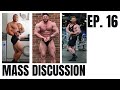 Mass Discussion | Welcome back EP.16