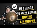 WHICH HANDPAN TO CHOOSE | 10 Things You Must Know Before Buying a HANDPAN