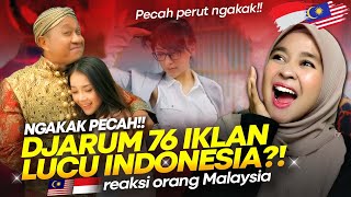 🇮🇩 NGAKAK HABIS!!🤣🤣 Kompilasi Iklan Djarum 76 Indonesia || 🇲🇾 REACTION