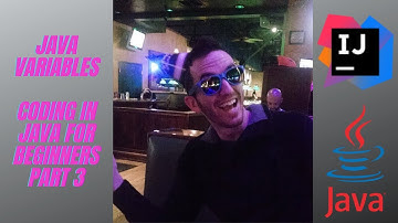 Java Variables - Coding in Java for Beginners - Part 3