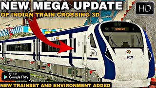 #NEW MEGA UPDATE OF INDIAN TRAIN CROSSING 3D | ENVIRONMENT AND NEW TRAINSET ADDED | INSTALL NOW screenshot 1