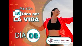 Maratón 15 días por la VIDA - Día 8