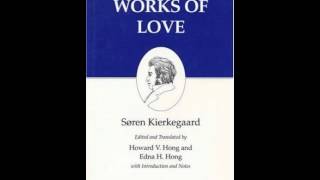 History Book Review: Works of Love : Kierkegaard's Writings, Vol 16 by Sren Kierkegaard, Howa...