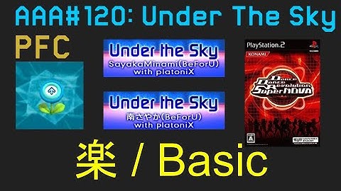 AAA#120 (PFC) Under the Sky BSP DDR SuperNOVA JP CS