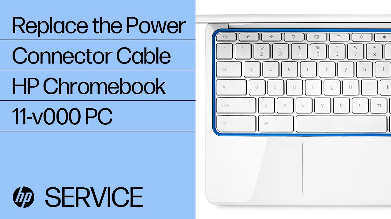 Replace the Power Connector Cable | HP Chromebook 11-v000 PC | HP