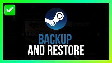 [Quick Guide] Backup and Restore Steam Games