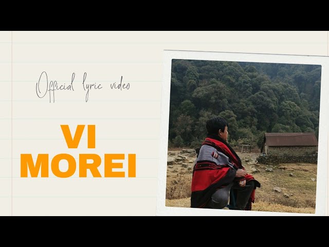 Methaneilie Jütakhrie Solo | VI MOREI | Official Lyric Video | class=