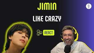 JIMIN | LIKE CRAZY | Vocal coach REACTION & ANÁLISE | Rafa Barreiros