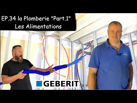 Ep.34 La plomberie part 1 "L'alimentation" + Bêtisier