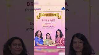 Dr Neha Gupta Joins Indian Fertility Society Leadership
