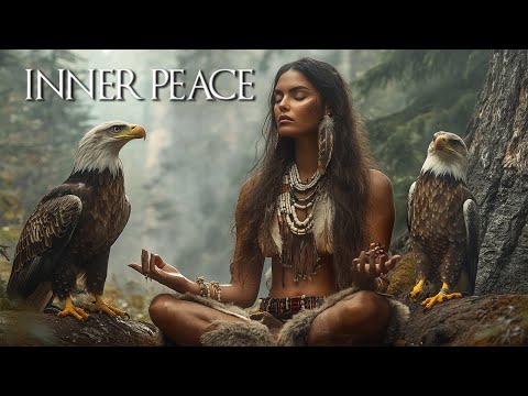 Inner Peace - Relaxing Sleep & Stress Relief Sounds For Deep Calm - Native American Flute Music