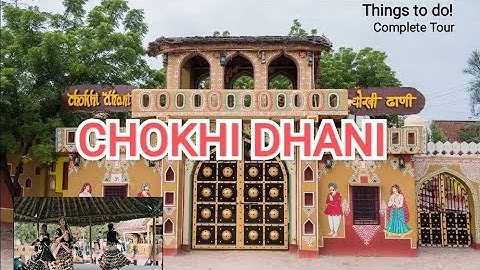 Chokhi Dhani Jaipur | Chokhi Dhani Rajasthani Food Village | Chokhi Dhani Village Tour in English