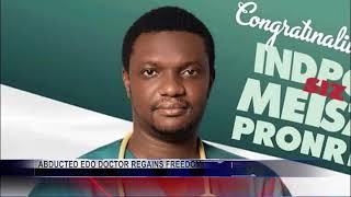 ABDUCTED EDO DOCTOR REGAINS FREEDOM News