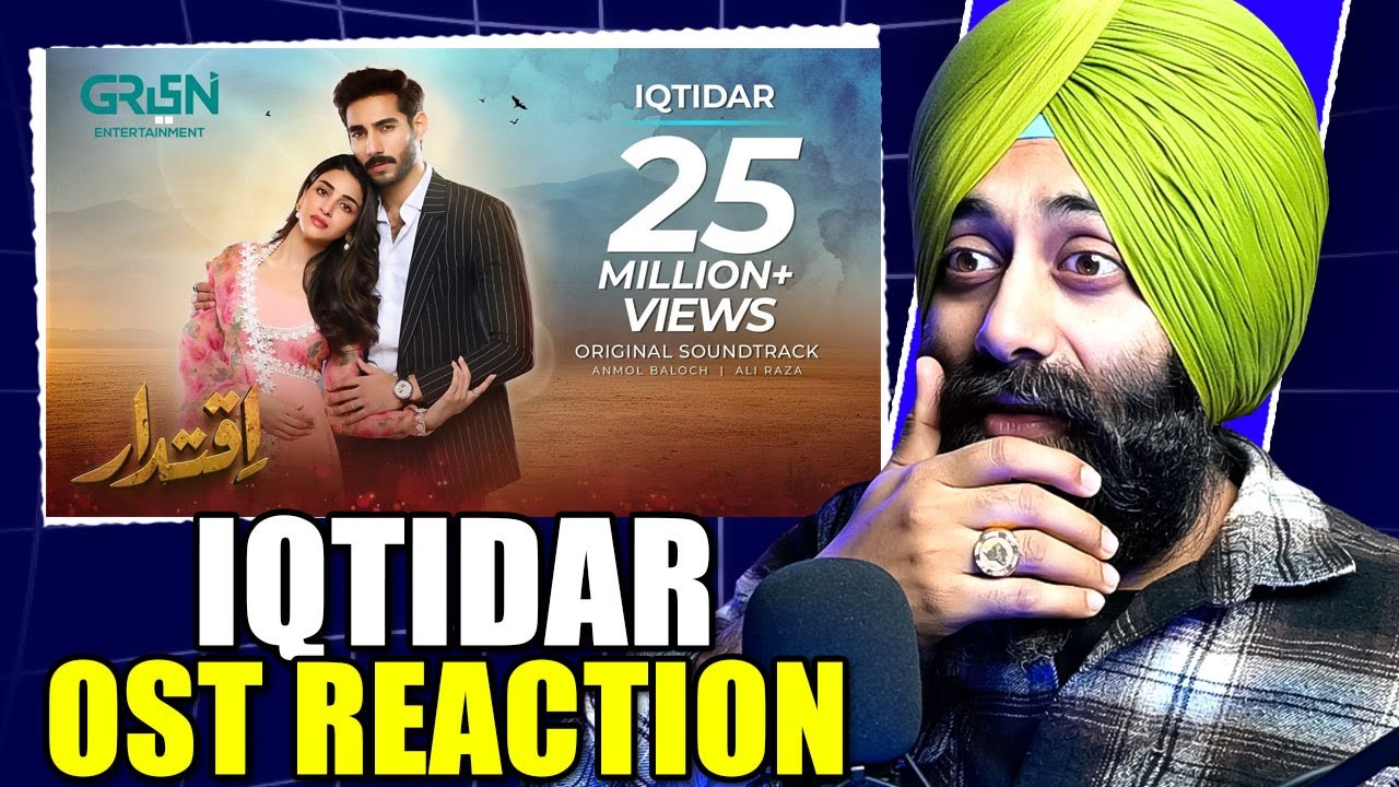Iqtidar - Full OST Reaction Ft. Anmol Baloch | Ali Raza | Singer: Arshman Khan PRTV Extra