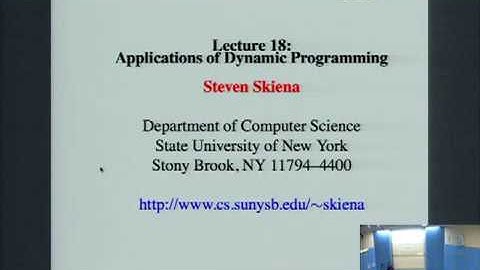 CSE373 2012 - Lecture 22 - Applications of Dynamic Programming [with louder audio]