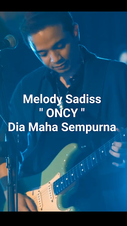 Melodi Oncy Ungu - Dia maha sempurna #oncyungu #unguband #music #laguungu #studiomusic