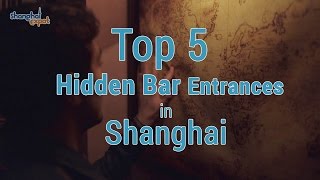 Top 5 Hidden Speakeasy Entrances in Shanghai