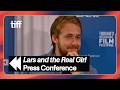 "She's Not A Blowup Doll!" – Ryan Gosling Defends His Leading Lady | LARS AND THE REAL GIRL (2007)