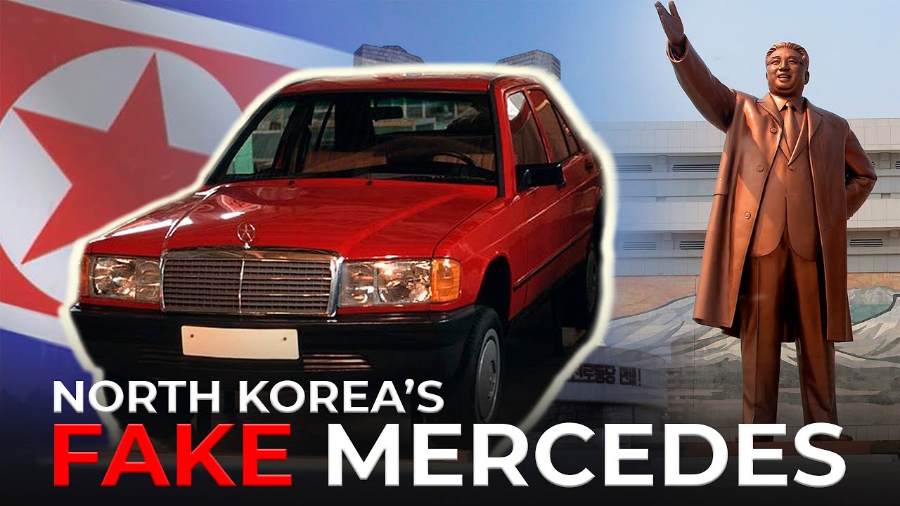 North Korea’s Fake Mercedes — What Really Happened