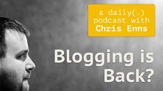 Blogging is back? (271)