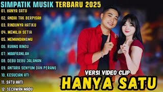 Download Lagu HANYA SATU - ANDAI TAK BERPISAH - RINDUNYA HATIKU || SIMPATIK MUSIK FULL ALBUM TERBARU 2025 MP3 Download Lagu HANYA SATU - ANDAI TAK BERPISAH - RINDUNYA HATIKU || SIMPATIK MUSIK FULL ALBUM TERBARU 2025 MP3
