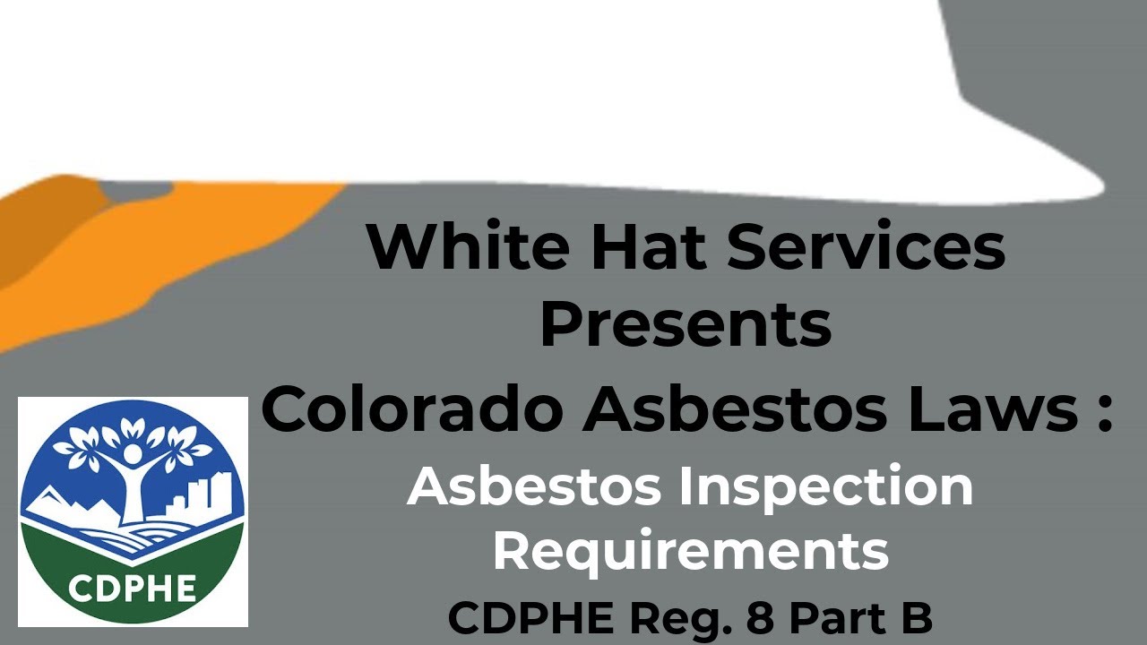 Asbestos Inspection Requirements 
