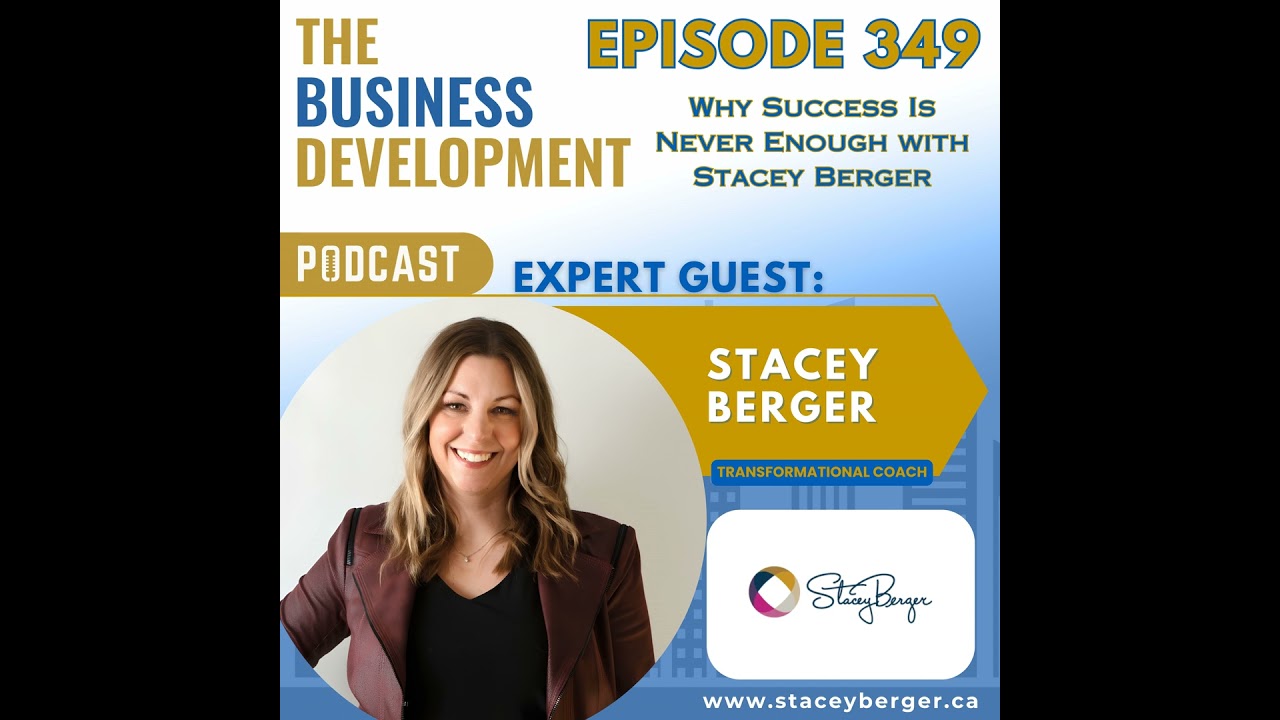 Why Success Is Never Enough with Stacey Berger