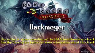 Old School RuneScape Soundtrack: Darkmeyer