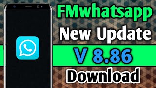 FMWhatsapp New Update 8.86 | WhatsApp 8.86 Download | FMWhatsapp New Latest Version 8.86 Download screenshot 5