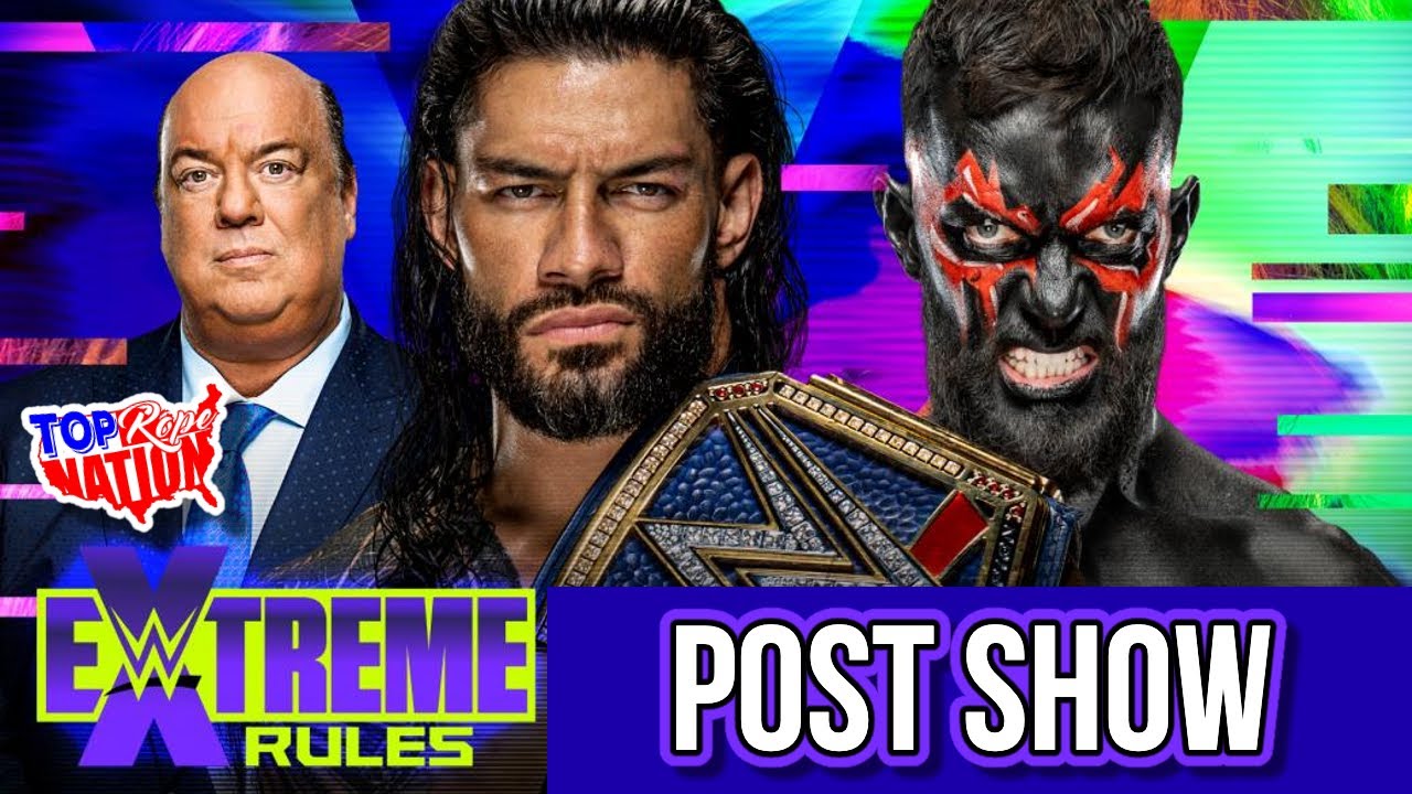 WWE Extreme Rules 2021 Post Show Reaction