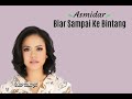 Asmidar - Biar Sampai Ke Bintang (Lyric Video) #asmidar #laguviral #musikindonesia #musikvideo
