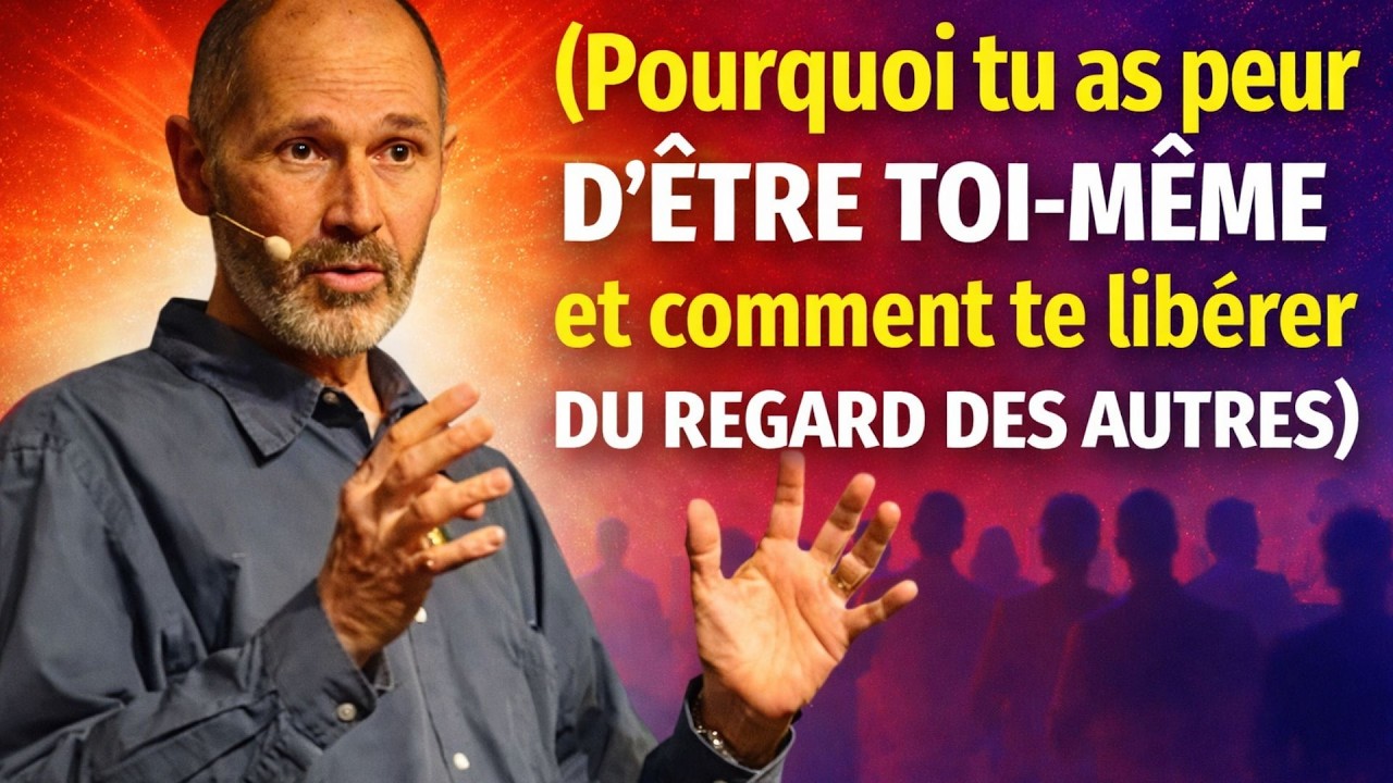 Pourquoi tu as peur d’être toi-même – et comment te libérer du regard des autres | Christophe André