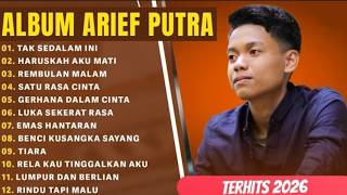 Arief Putra Most Popular Full Album | AD-FREE