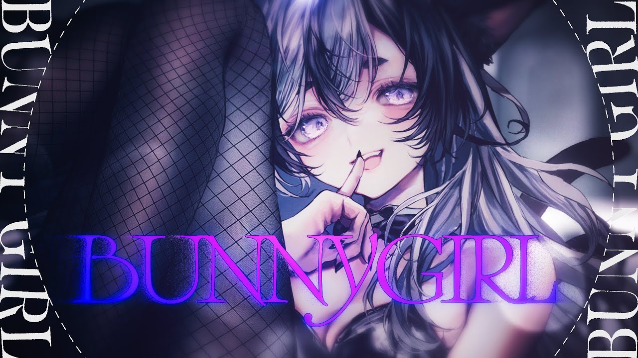 【歌ってみた】Bunny Girl / AKASAKI covered by 猫ノ隣