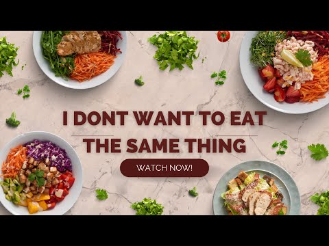 Meal Prep Faq: I Dont Want To Eat The Same Thing