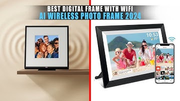 5 Best AI Wireless Photo Frame 2024 | Best Digital Frame with Wifi