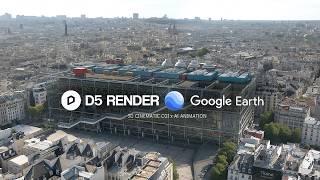 Architectural Visualization Time lapse I D5 RENDER 3.0 + Google Earth I Hyper-realistic Google Earth