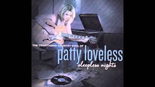 Video thumbnail of "Cold , Cold Heart - Patty Loveless"