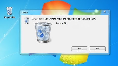 KHI RECYCLE BIN TỰ XÓA CHÍNH MÌNH !!!