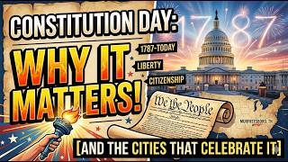 Constitution Day Explained: Why September 17th Matters